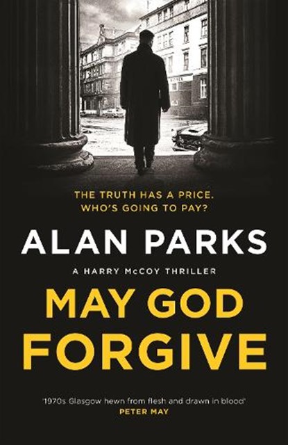 May God Forgive, Alan Parks - Gebonden - 9781838856748