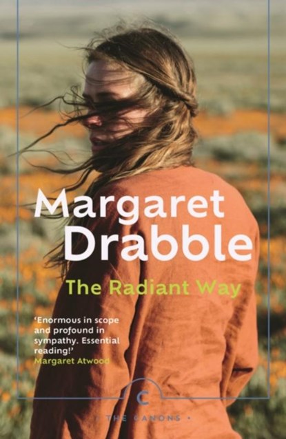 The Radiant Way, Margaret Drabble - Paperback - 9781838857196