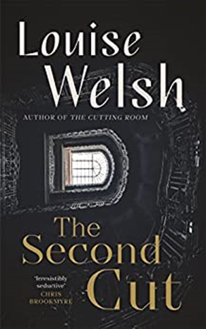 The Second Cut, Louise Welsh - Paperback - 9781838857394