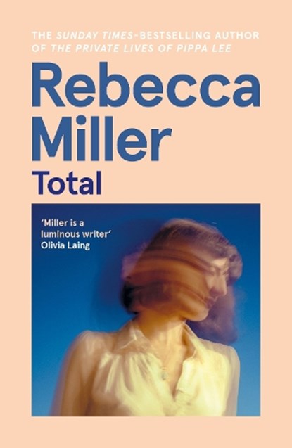 Total, Rebecca Miller - Paperback - 9781838857691