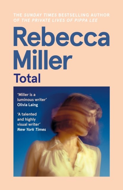Total, Rebecca Miller - Paperback - 9781838857691