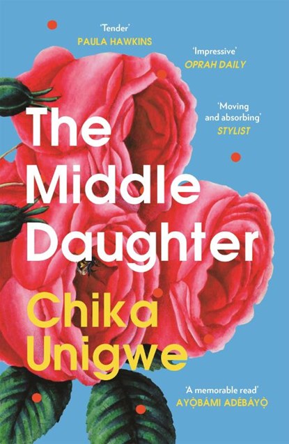 The Middle Daughter, Chika Unigwe - Paperback - 9781838857936