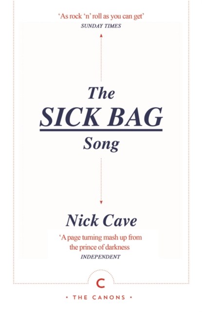 The Sick Bag Song, Nick Cave - Paperback - 9781838858384
