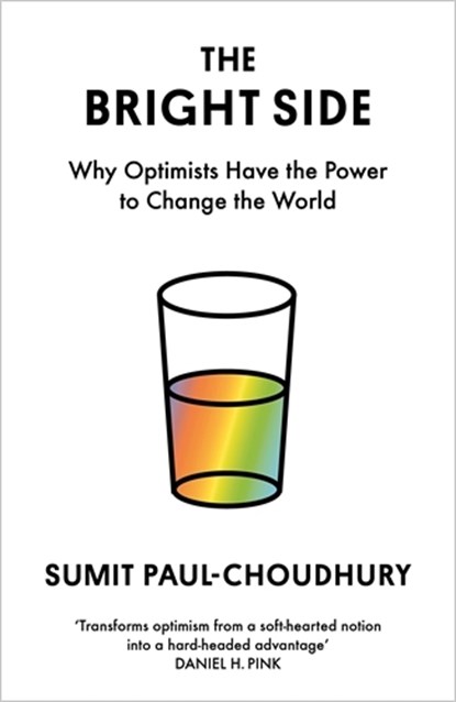 The Bright Side, Sumit Paul-Choudhury - Gebonden - 9781838859220