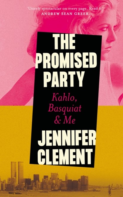 The Promised Party, Jennifer Clement - Gebonden - 9781838859275