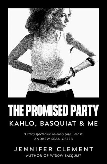 The Promised Party, Jennifer Clement - Paperback - 9781838859305