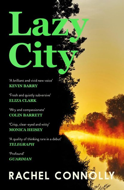 Lazy City, Rachel Connolly - Paperback - 9781838859695