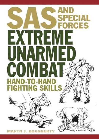 Extreme Unarmed Combat, Martin J Dougherty - Paperback - 9781838860738