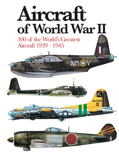 Aircraft of World War II, Chris Chant - Paperback - 9781838861902