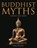 Buddhist Myths, Martin J Dougherty - Gebonden - 9781838862268