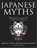 Japanese Myths, Melanie Clegg - Gebonden - 9781838863180