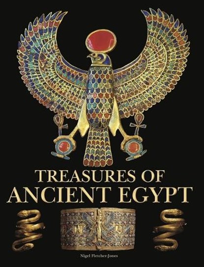 Treasures of Ancient Egypt, Nigel Fletcher-Jones - Gebonden - 9781838864644