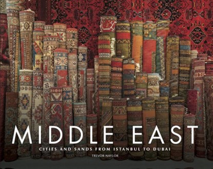 Middle East, Trevor Naylor - Gebonden - 9781838866679