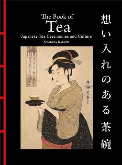 The Book of Tea, Okakura Kakuzo - Gebonden - 9781838866914