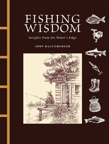 Fishing Wisdom, John Baltisberger - Gebonden - 9781838867195