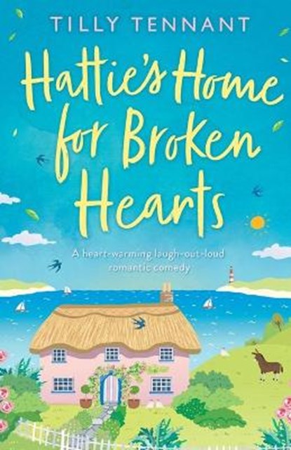 Hattie's Home for Broken Hearts, TENNANT,  Tilly - Paperback - 9781838880026