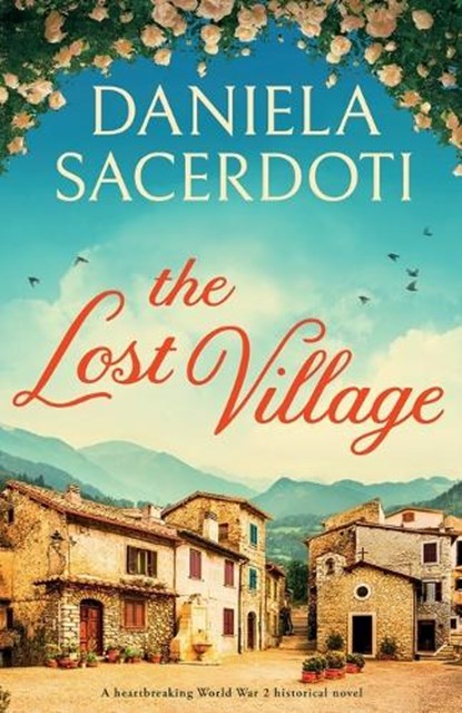 The Lost Village, Daniela Sacerdoti - Paperback - 9781838880125