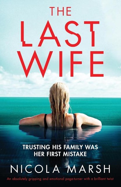 The Last Wife, Nicola Marsh - Paperback - 9781838880521