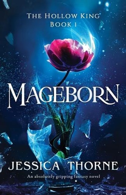 Mageborn, Jessica Thorne - Paperback - 9781838880989