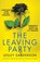 The Leaving Party, SANDERSON,  Lesley - Paperback - 9781838881382