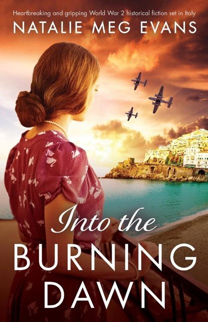 Into the Burning Dawn, Natalie Meg Evans - Paperback - 9781838886059