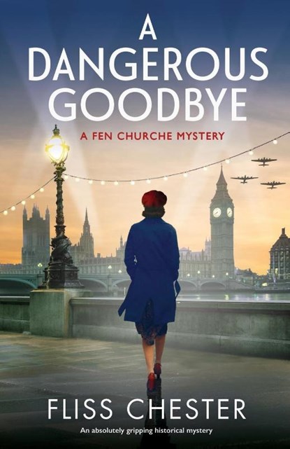A Dangerous Goodbye, Fliss Chester - Paperback - 9781838886448