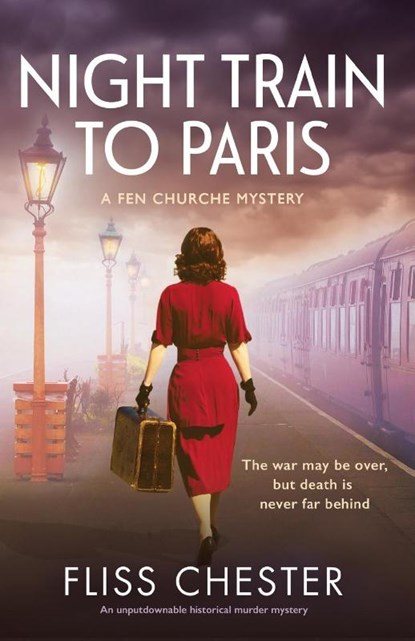 Night Train to Paris, Fliss Chester - Paperback - 9781838886462