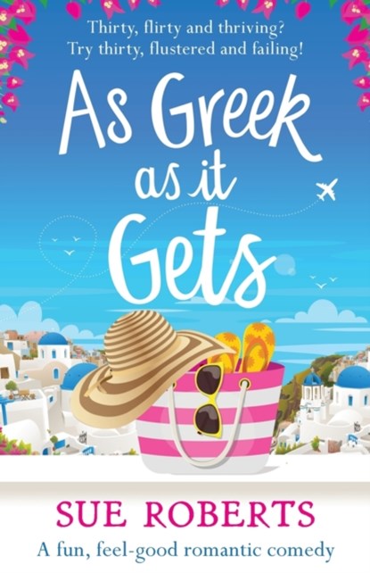 As Greek as it Gets, Sue Roberts - Paperback - 9781838886707