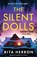 The Silent Dolls, Rita Herron - Paperback - 9781838887612