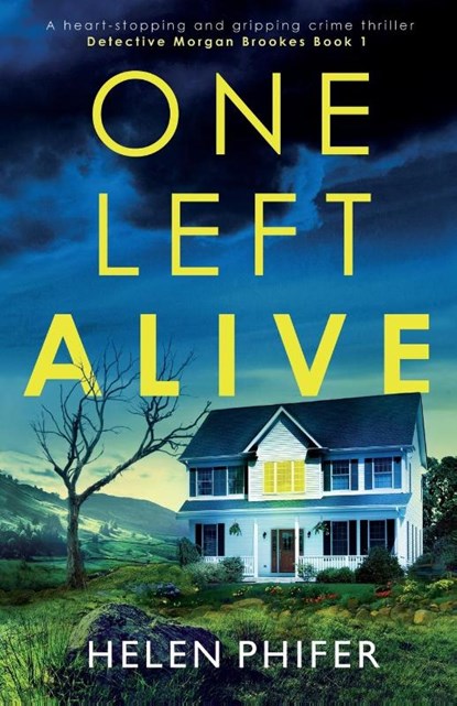One Left Alive, Helen Phifer - Paperback - 9781838888497