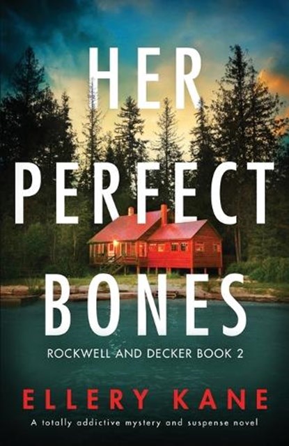 Her Perfect Bones, Ellery a Kane - Paperback - 9781838888626