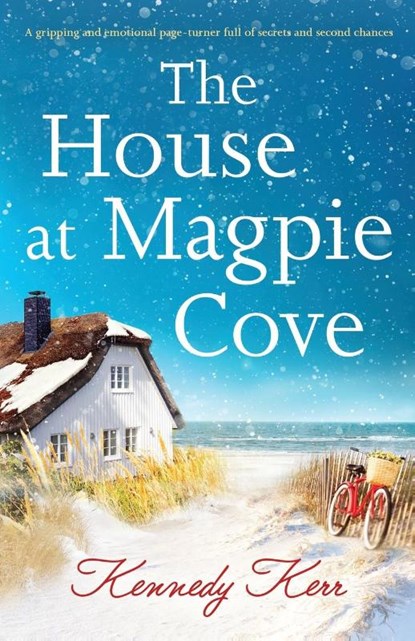 The House at Magpie Cove, Kennedy Kerr - Paperback - 9781838888855