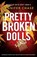 Pretty Broken Dolls, Jennifer Chase - Paperback - 9781838888985
