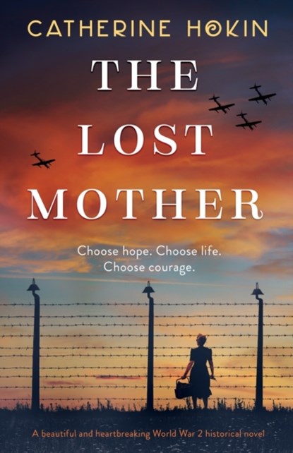 The Lost Mother, Catherine Hokin - Paperback - 9781838889531