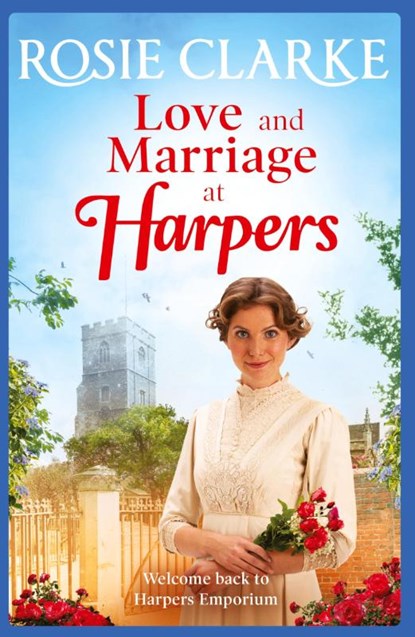 Love and Marriage at Harpers, Rosie Clarke - Paperback - 9781838891831