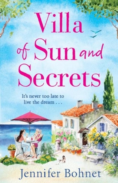 Villa of Sun and Secrets, Jennifer Bohnet - Paperback - 9781838892203