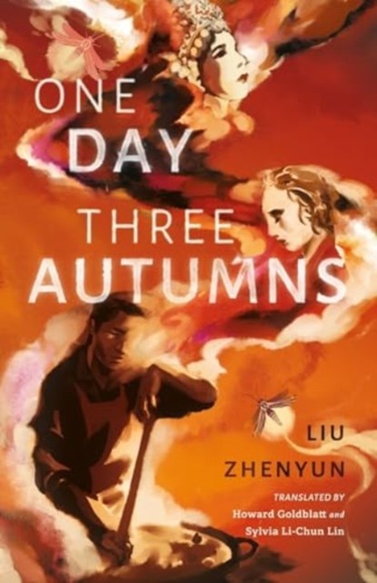 One Day Three Autumns, Liu Zhenyun - Paperback - 9781838905835