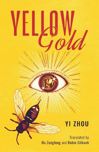 Yellow Gold, Yi Zhou - Paperback - 9781838906061