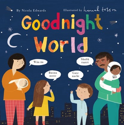 Goodnight World, Nicola Edwards - Paperback - 9781838910365
