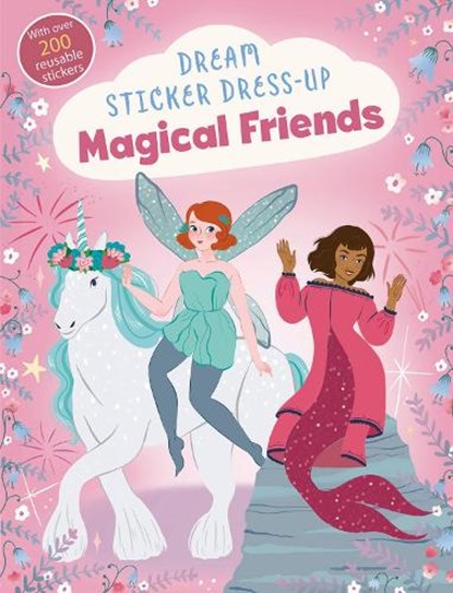 Dream Sticker Dress-Up: Magical Friends, Noodle Fuel - Paperback - 9781838914448