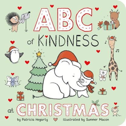 ABC of Kindness at Christmas, Patricia Hegarty - Gebonden - 9781838915711