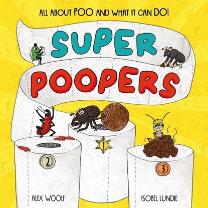 Super Poopers, Alex Woolf - Paperback - 9781838917036