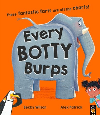 Every Botty Burps, Becky Wilson - Paperback - 9781838918545