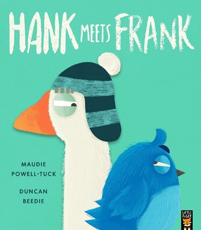 Hank Meets Frank, Maudie Powell-Tuck - Paperback - 9781838918569