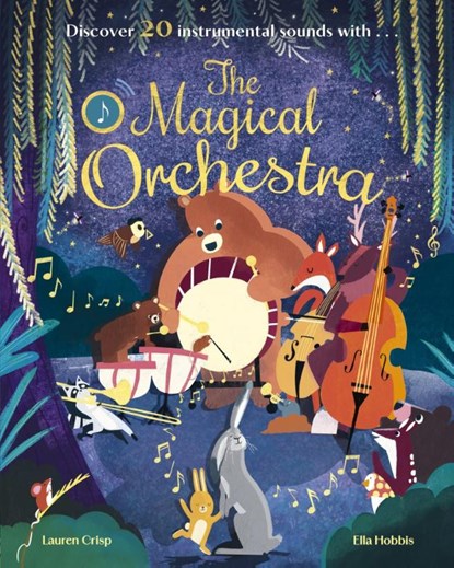 The Magical Orchestra, Lauren (Managing Editor (Cat Bespoke)) Crisp - Gebonden - 9781838918613