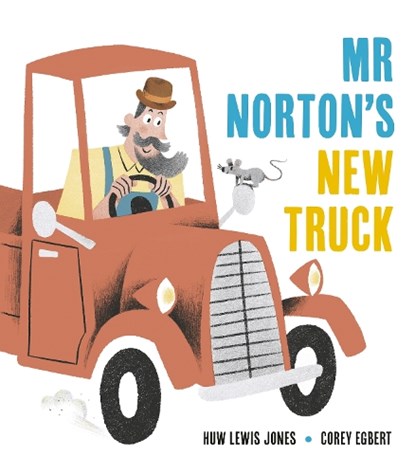 Mr Norton's New Truck, Huw Lewis Jones - Gebonden - 9781838919672