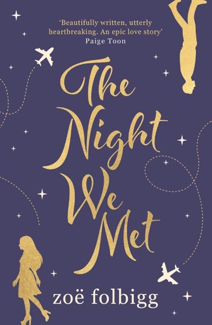 The Night We Met, Zoe Folbigg - Paperback - 9781838930691