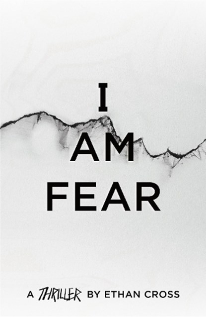 I Am Fear, Ethan Cross - Paperback - 9781838930967