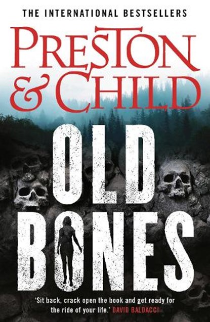 Old Bones, Douglas Preston ; Lincoln Child - Paperback - 9781838931070