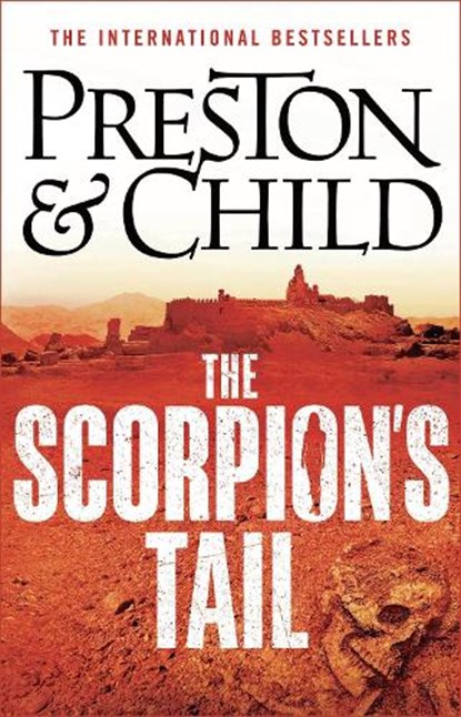 The Scorpion's Tail, Douglas Preston ; Lincoln Child - Paperback - 9781838931247